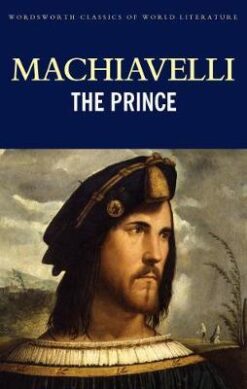 Explore the best English Book The Prince (Wordsworth Classics of World Literature) (9781853267758)