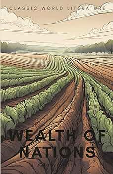 Wealth of Nations (Wordsworth Classics of World Literature)