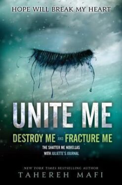 Best Book in Kalimat BookStore (Unite Me (Shatter Me)) '9781405296243'