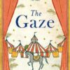 Explore the best English Book The Gaze (9780241201916)