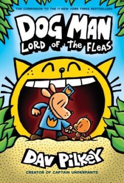 Best Book in Kalimat BookStore (Dog Man: Lord of the Fleas: From the Creator of Captain Underpants (Dog Man #5)) '9781407192161'