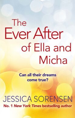 Explore the best English Book The Ever After of Ella and Micha (9780751555318)