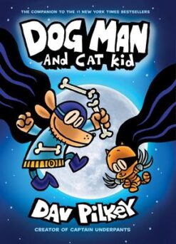 Best Book in Kalimat BookStore (Dog Man and Cat Kid: From the Creator of Captain Underpants (Dog Man #4)) '9781407192123'