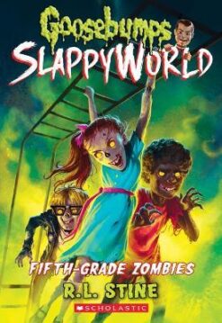 Best Book in Kalimat BookStore (Fifth-Grade Zombies (Goosebumps SlappyWorld #14)) '9781338355819'