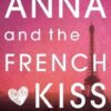 Best Book in Kalimat BookStore (Anna and the French Kiss) '9781409579939'
