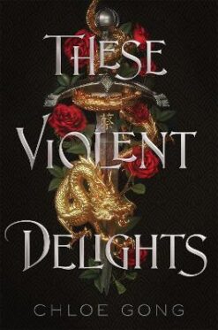 Explore the best English Book These Violent Delights (9781534482777)