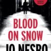 Explore the best English Book Blood on Snow (9781784703820)