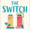 Explore the best English Book The Switch (9781787475021)
