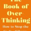 Explore the best English Book The Book of Overthinking (9781838952785)
