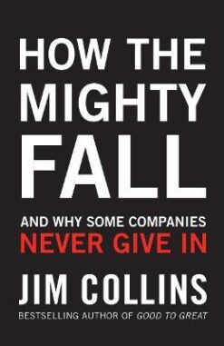 Explore the best English Book How the Mighty Fall (9781847940421)