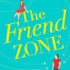 Explore the best English Book The Friend Zone (9780349423401)