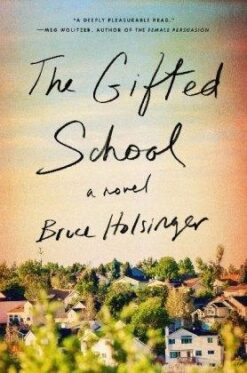 Explore the best English Book The Gifted School: A Novel (9780593084502)