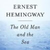 Explore the best English Book The Old Man and The Sea (9780684801223)