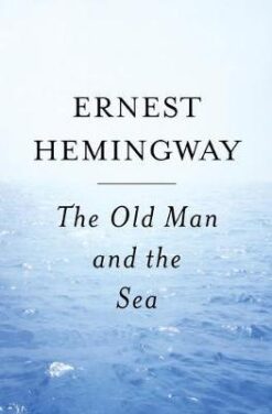 Explore the best English Book The Old Man and The Sea (9780684801223)