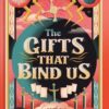 Best Book in Kalimat BookStore (The Gifts That Bind Us) '9781406393101'