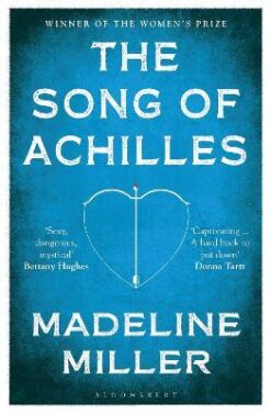 Explore the best English Book The Song of Achilles: Bloomsbury Modern Classics (9781408891384)