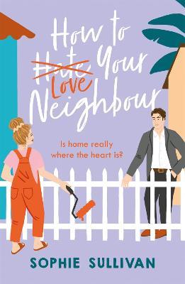 How to Love Your Neighbour | ISBN 9781472280749 | Kalimat Store