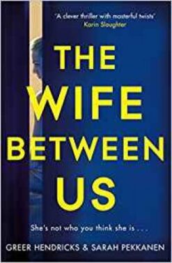 Explore the best English Book The Wife Between Us (9781509842834)
