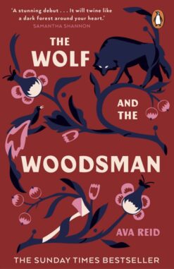 Explore the best English Book The Wolf and the Woodsman (9781529100754)