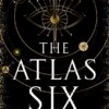 Explore the best English Book The Atlas Six (9781679910999)