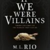 Explore the best English Book If We Were Villains (9781785656477)