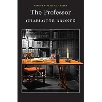 Explore the best English Book The Professor (Wordsworth Classics) (9781853262081)