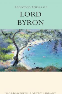 Explore the best English Book Selected Poems of Byron (Wordsworth Poetry Library) (9781853264061)
