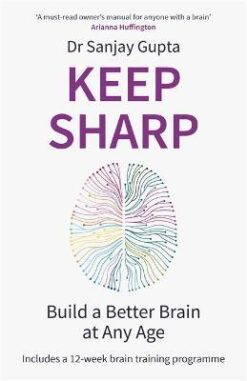 Explore the best English Book Keep Sharp : Build a Better Brain at Any Age (9781472274236)
