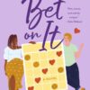 Explore the best English Book Bet on It (9781250821829)