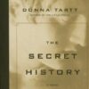 Explore the best English Book The Secret History (9781400031702)