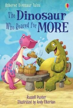 Best Book in Kalimat BookStore (The Dinosaur Who Roared for More (First Reading Series 3)) '9781474985918'