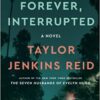 Explore the best English Book Forever, Interrupted (9781476712826)