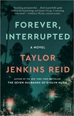 Explore the best English Book Forever, Interrupted (9781476712826)