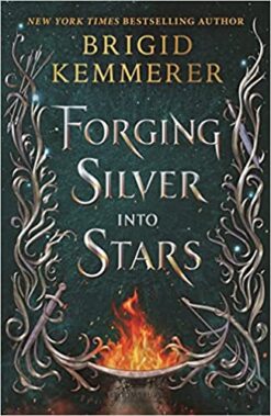 Explore the best English Book Forging Silver Into Stars (9781547609123)
