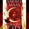 Explore the best English Book House of Earth and Blood (Crescent City) (9781635577020)