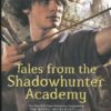 Best Book in Kalimat BookStore (Tales from the Shadowhunter Academy) '9781406373585'