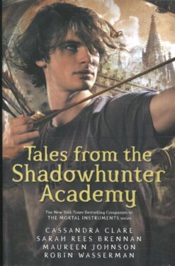 Best Book in Kalimat BookStore (Tales from the Shadowhunter Academy) '9781406373585'