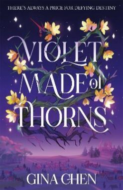 Explore the best English Book Violet Made of Thorns (9781399707145)