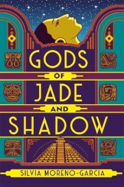 Explore the best English Book Gods of Jade and Shadow (9781529402643)