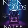 Explore the best English Book Neon Gods: 1 (Dark Olympus, 1) (9781728231730)