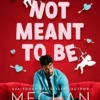 Explore the best English Book So Not Meant To Be (9781405955805)