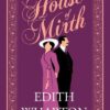 Explore the best English Book The House of Mirth (Alma Classics Evergreens): Edith Wharton (9781847498793)