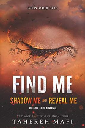 Best Book in Kalimat BookStore (Find Me (Shatter Me Novella)) '9780062906281'
