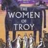 Best Book in Kalimat BookStore (The Women of Troy) '9780241988336'
