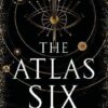 Explore the best English Book The Atlas Six (9781529095258)