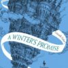 Best Book in Kalimat BookStore (A Winter's Promise (The Mirror Visitor Quartet, 1)) '9781787701809'