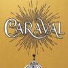 Best Book in Kalimat BookStore (Caraval) '9781399720496'