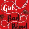 Best Book in Kalimat BookStore (Good Girl, Bad Blood) '9781405297752'