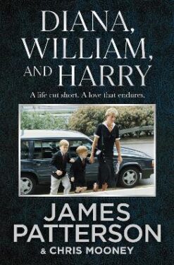 Explore the best English Book Diana, William and Harry (9781529125542)