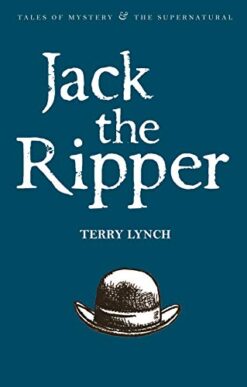 Explore the best English Book Jack the Ripper (Tales of Mystery & the Supernatural) (9781840220773)